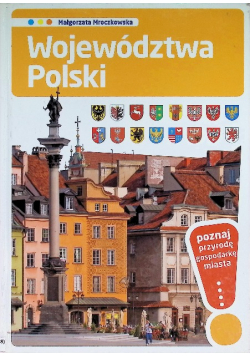 Poznaj.. Województwa Polski