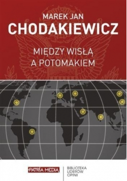 Między Wisłą a Potomakiem