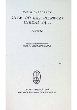 Gdym po raz pierwszy ujrzał ją 1926r.