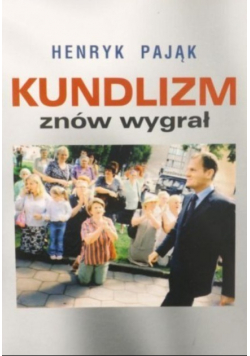 Kundlizm znów wygrał