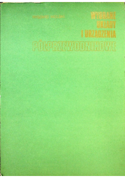 Wybrane układy i urządzenia półprzewodnikowe
