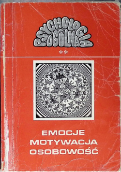 Emocje motywacja osobowość