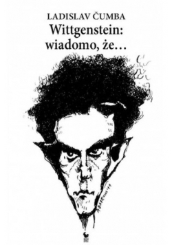 Wittgenstei  wiadomo że