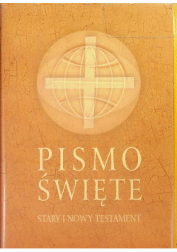 Pismo Święte Stary i Nowy Testament