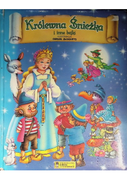Królewna Śnieżka i inne bajki
