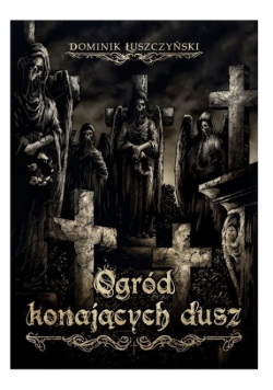 Ogród Konających Dusz