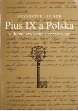 Pius IX a Polska w dobie powstania styczniowego