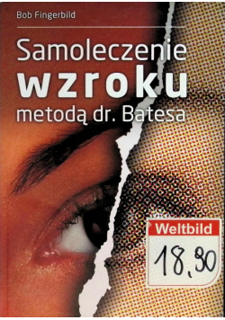 Samoleczenie wzroku metodą dr. Batesa