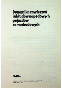 Teoria samochodu dynamika zawieszeń i układów napędowych pojazdów samochodowych