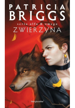 Alfa i Omega Tom 3 Zwierzyna