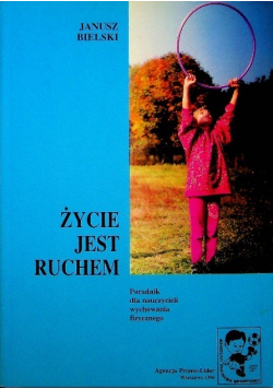 Życie jest ruchem