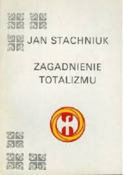 Zagadnienie totalizmu