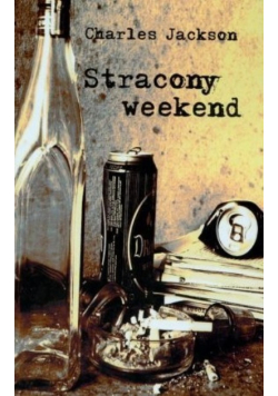 Stracony weekend
