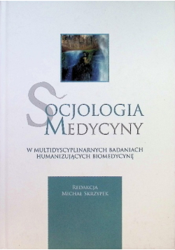 Socjologia medycyny