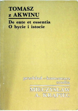 De ente et essentia O bycie i istocie