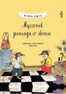 Myszonek pomaga w domu