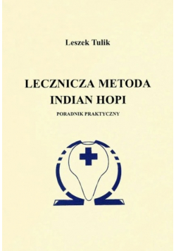 Lecznicza Metoda Indian Hopi