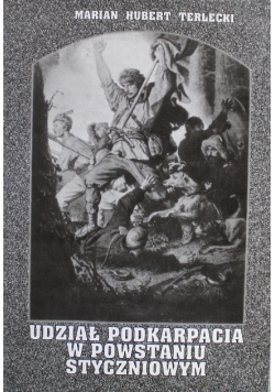 Udział podkarpacia w powstaniu styczniowym