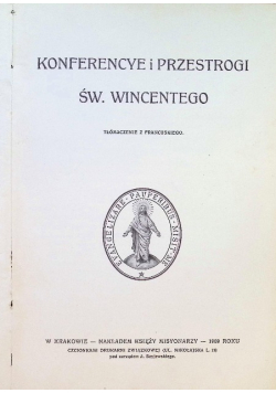 Konferencye i przestrogi św Wincentego 1909 r.