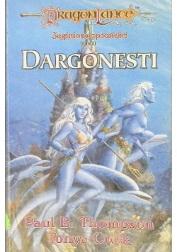 Zaginione opowieści Tom III Dragonesti