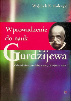 Wprowadzenie do nauk Gurdżijewa