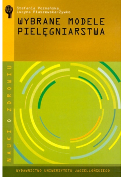 Wybrane modele pielęgniarstwa