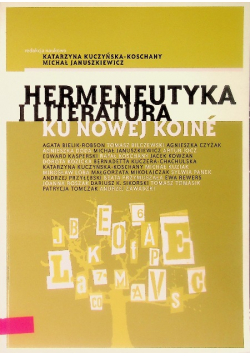 Hermeneutyka i literatura ku nowej koine