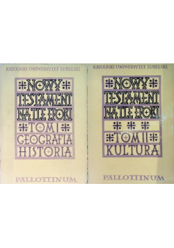Nowy Testament na tle epoki Tom I i II
