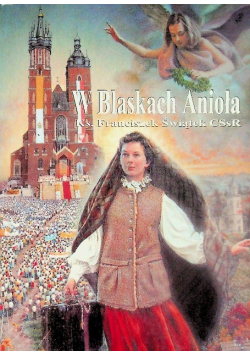 W blaskach anioła