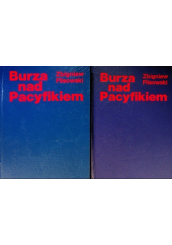 Burza nad Pacyfikiem Tom 1 i 2