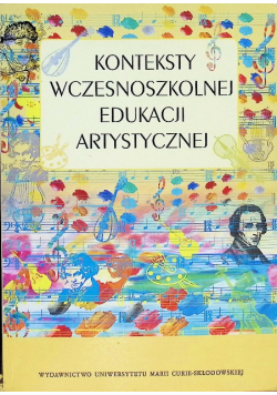 Konteksty wczesnoszkolnej edukacji artystycznej