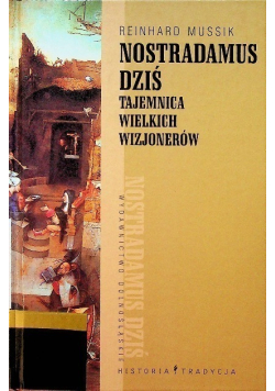 Nostradamus dziś