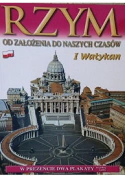Rzym od założenia do Naszych Czasów