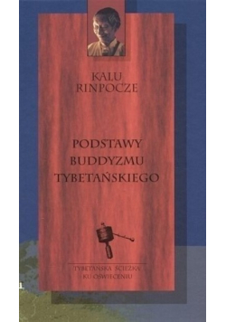 Podstawy buddyzmu tybetańskiego