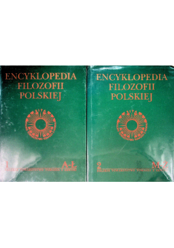 Encyklopedia filozofii polskiej Tom I i II