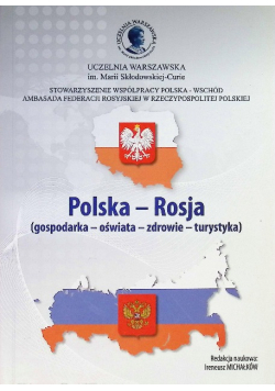 Polska - Rosja gospodarka oświata zdrowie turystyka