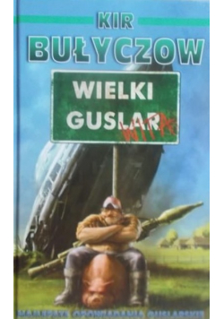 Wielki Guslar wita