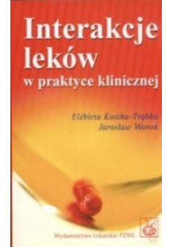 Interakcje leków w praktyce klinicznej