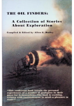 The oil finders: A collection of stories about exploration