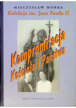 Kompromitacja kościoła i państwa