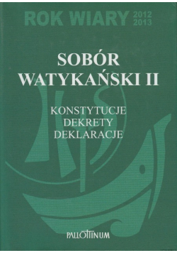 Sobór watykański II konstytucje dekrety i deklaracje
