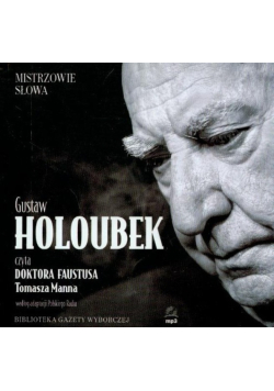 Gustaw Holoubek czyta Doktora Faustusa
