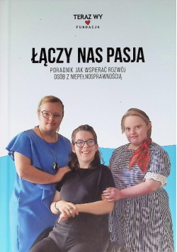Łączy nas pasja