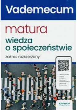 Matura 2025 Wiedza o społeczeństwie vademecum zakres rozszerzony