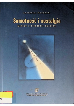 Samotność i nostalgia