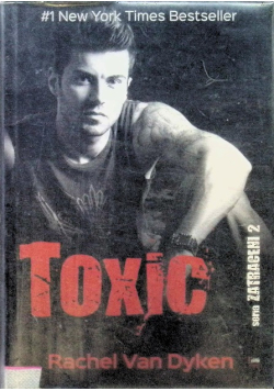 Toxic