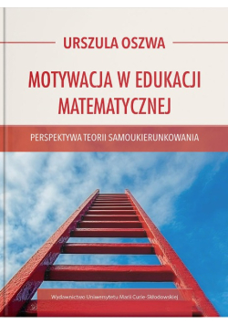 Motywacja w edukacji matematycznej