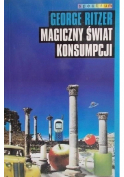 Magiczny świat konsumpcji
