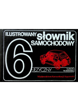 Ilustrowany słownik samochodowy 6 języczny