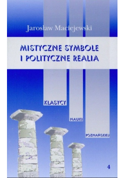 Mistyczne symbole i polityczne realia Tom 4